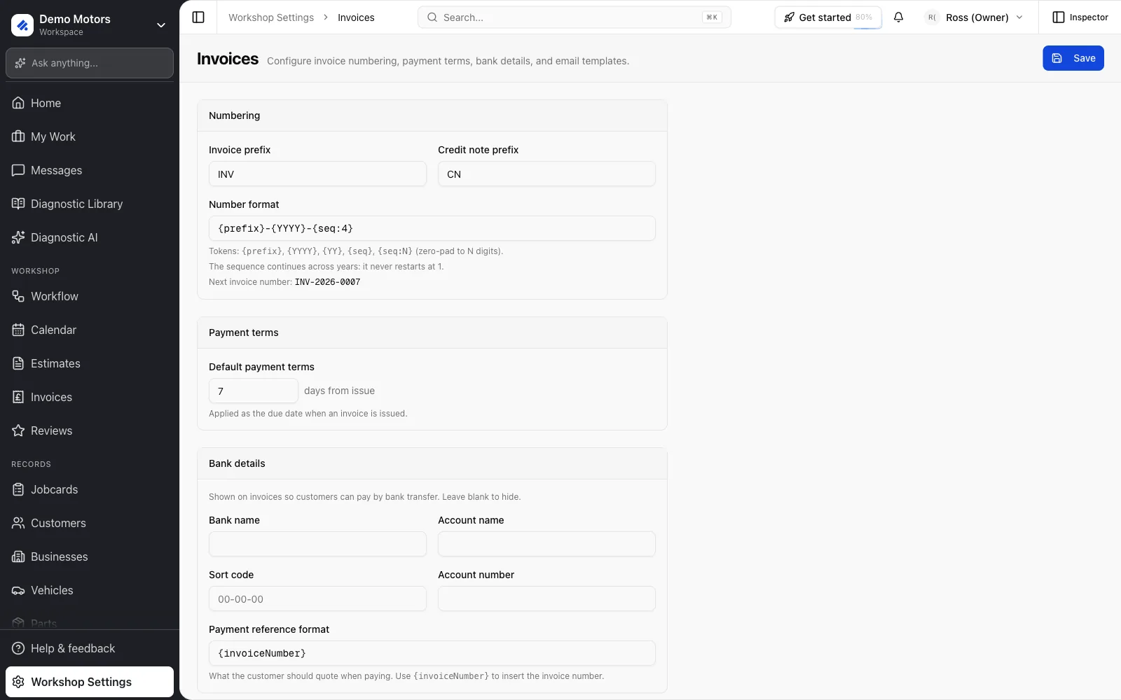 Workshop Settings → Invoices: numbering, payment terms and bank details.