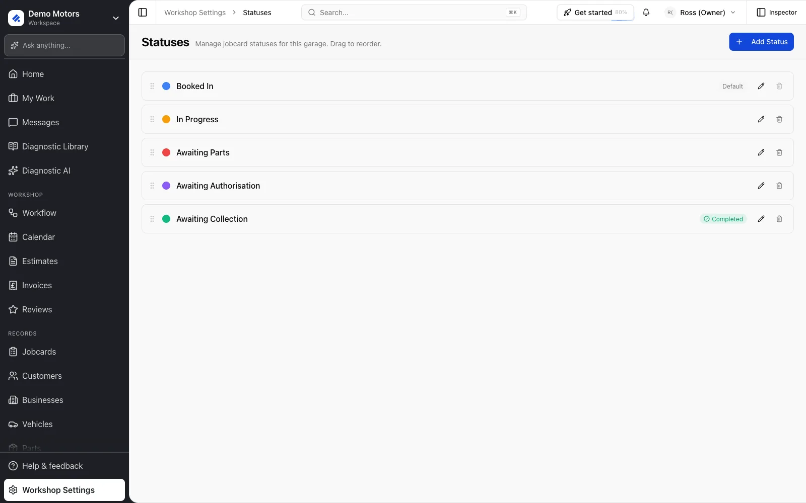 Workshop Settings → Statuses.